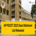 AP PGCET 2023 Seat Allotment List Released @pgcet-sche.aptonline.in; Check Details Here